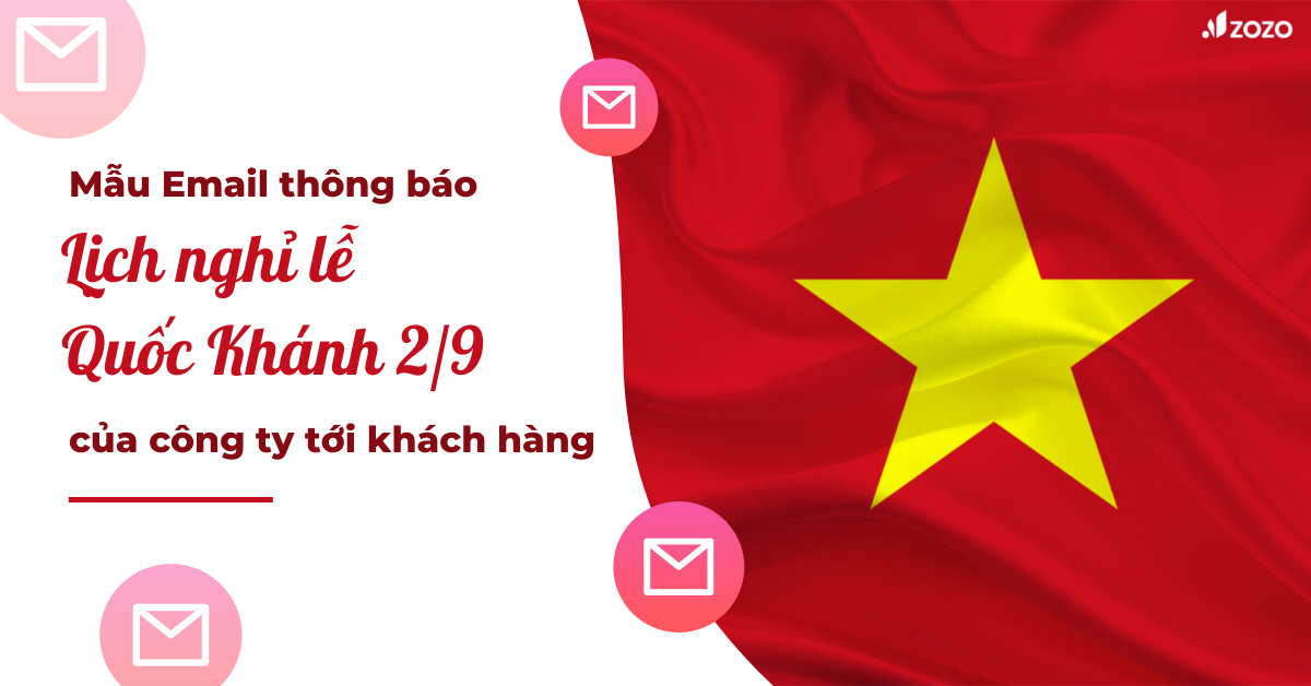 Mẫu Email thông báo lịch nghỉ lễ Quốc Khánh 2/9 của công ty tới khách hàng
